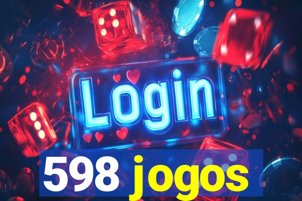 598 jogos